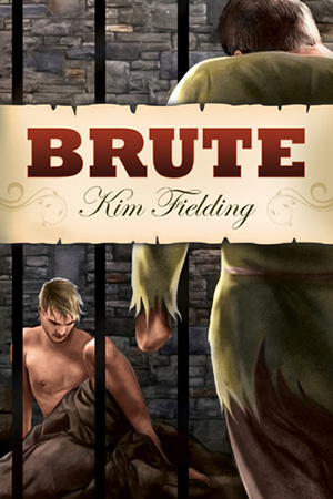 Brute (Kim Fielding)